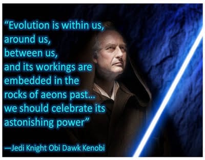 Happy Birthday Essenbe!-richard-dawkins-atheist-atheism-new-atheist-star-wars-obi-wan-kenobi-evolution.jpg