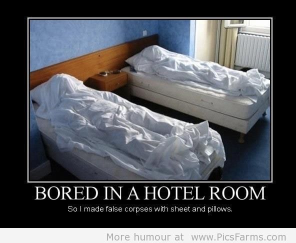 Funny and Geeky Cool Pics [3]-boredom-hotel-room.jpg