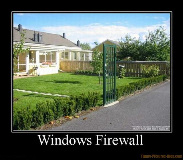 Funny and Geeky Cool Pics [4]-4379-windows-firewall.jpg