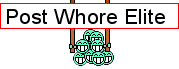 10,000 Posts!-post-whore-elite.png