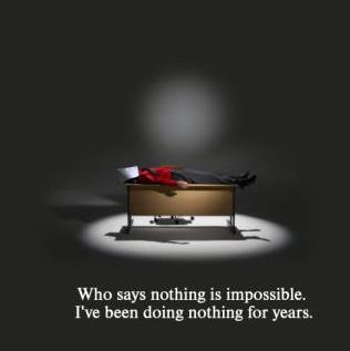 Quote of the Day-funny-quotes-who-says-nothing-impossible.jpg