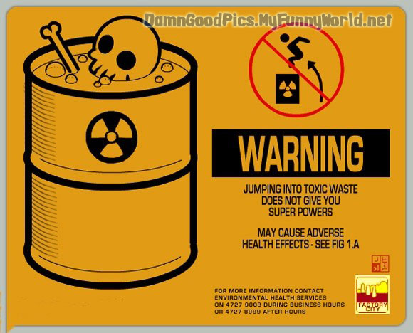 Crazy Signs-toxic-waste.jpg