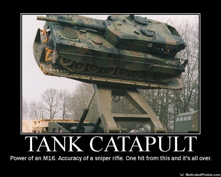 Funny and Geeky Cool Pics-633513896350726109-tank-catapult.jpg