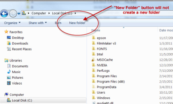 &quot;New Folder&quot; button in Windows 7 Pro (64) won't create a new folder??!-new-folder-button.jpg