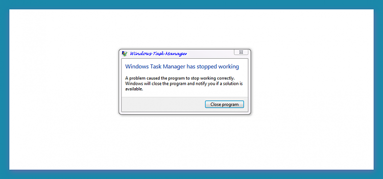taskmgr.exe needed please-brys-snap-2012.05.24.png