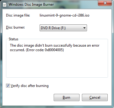 ISO disc image burning always displaying Error Code: 0x80004005-burning-error.png