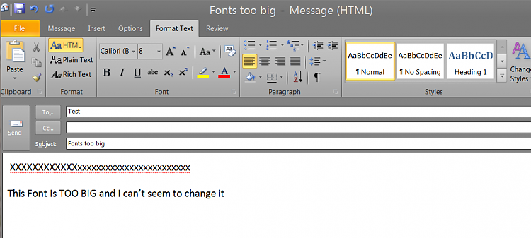 Outlook 2010 (x-86) FONT TOO BIG and can't make smaller-fonts2big.png