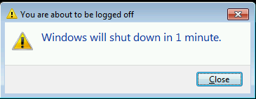 &quot;You are about to be logged off&quot; &quot;Windows will shut down in 1 minute&quot;-shutdown_3.png