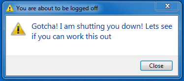 &quot;You are about to be logged off&quot; &quot;Windows will shut down in 1 minute&quot;-1.png