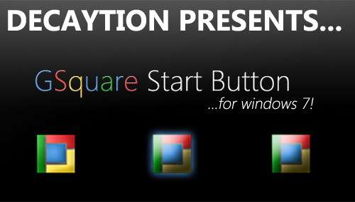 Custom Themes, Icons and Start Buttons.-gsquare_start_button_by_decaytion.png