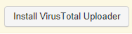 VirusTotal Uploader-vtinstallbtn.png