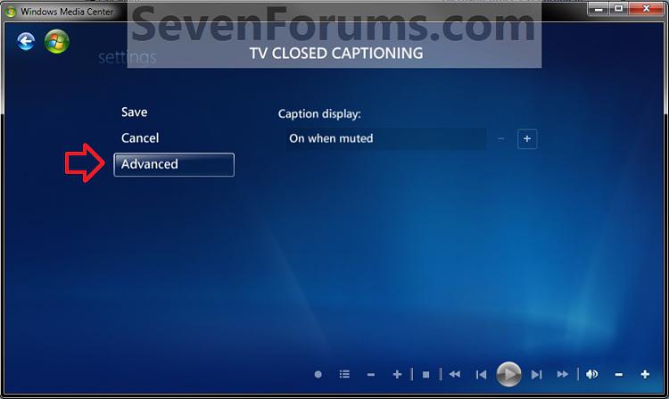 Windows Media Center Closed Captions - Turn On or Off-advanced1.jpg