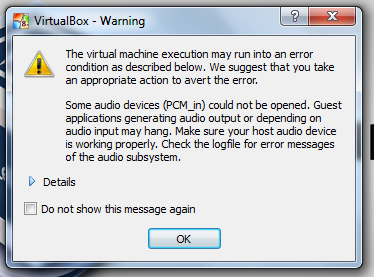 VirtualBox - &quot;Some audio devices (PCM_in) could not be opened&quot;-vbox-issue.png