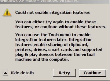 Could not enable XP virtual integration features in W7-could-not-enable-integration-features.jpg