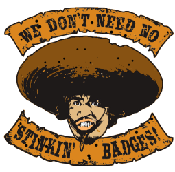 Stinkin Badges.PNG