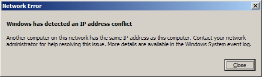 IP address conflict, network error.png IP address conflict, network error.png