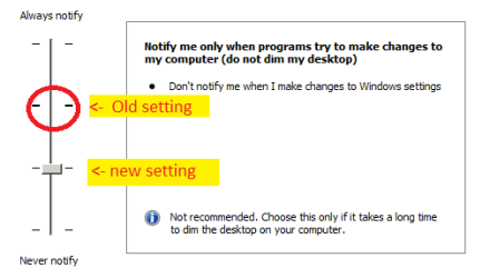 UAC settings changed.PNG UAC settings changed.PNG