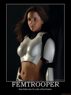 femtrooper-femtrooper-stormtrooper-star-wars-starwars-female-demotivational-poster-1222833729.jpg