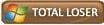 Total Loser.JPG