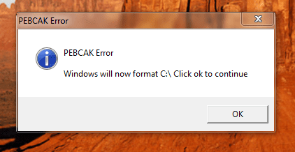 PEBCAK Error.PNG