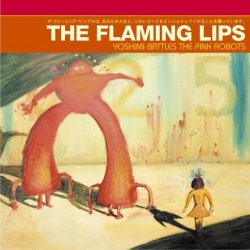 Yoshimi_Battles_the_Pink_Robots.jpg