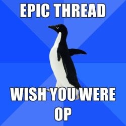 Socially-Awkward-Penguin-epic-thread-wish-you-were-OP.jpg