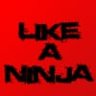 like a ninja